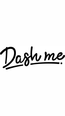 Dash Me